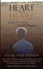 Heart to Heart : Meeting with God in the Lord's Prayer - Book