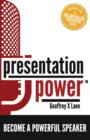 Presentation Power : Become a Powerful Speaker - Book