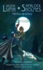 Arsene Lupin Vs. Sherlock Holmes : The Hollow Needle - Book