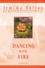 Dancing with Fire - Book