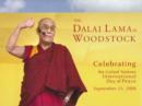 Dalai Lama in Woodstock : Celebrating the United Nations International Day of Peace, September 21, 2006 - Book