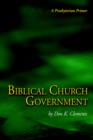 Biblical Church Government - Book