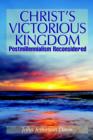 Christ's Victorious Kingdom - Book