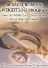 30-Day Subliminal Weight Loss Program NTSC DVD : Lose Fat While Your Unconscious Mind Does the Work - Book