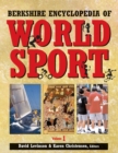 Berkshire Encyclopedia of World Sport, 4 Volumes - Book