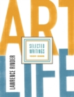Art Life: Selected Writings 1991-2005 - Book