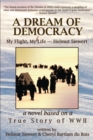 A Dream of Democracy - Book