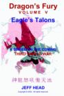 Dragon's Fury - Eagle's Talons (Vol. V) - Book