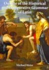 Outline of the Historical and Comparative Grammar of Latin - Book