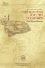 Fort McIntosh, Fort Pitt, Logstown : Three Historical Sketches - Book