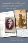 Sunshine Always : The Courtship of Alice Bower & Joseph Gossage of Dakota Territory - Book
