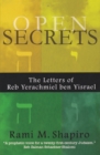 Open Secrets : The Letters of Reb Yerachmiel ben Yisrael - Book
