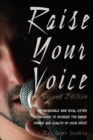 Raise Your Voice 2nd Edition - Book