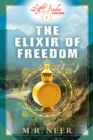 Elixir of Freedom - eBook