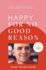 Happy for No Good Reason - Book