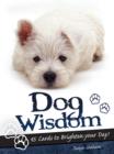 Dog Wisdom Cards : Oracle Book and Card Set - Book