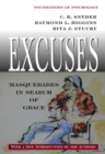 Excuses : Masquerades in Search of Grace - Book