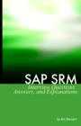 SAP SRM Interview Questions Answers and Explanations - Book