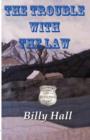 The Trouble With the Law - Book