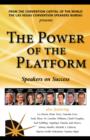 The Power of the Platform : Speakers on Success - Book