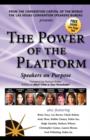The Power of the Platform : Speakers on Purpose - Book