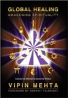 Global Healing : Awakening Spirituality - Book