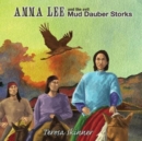 Anna Lee and The Evil Mud Dauber Storks - Book