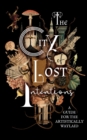 The City of Lost Intentions : A Guide for the Artistically Waylaid - eBook