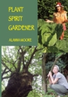 Plant Spirit Gardener - Book