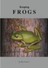 Keeping Frogs - Book