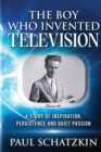 The Boy Who Invented Television - Book