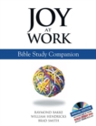 Joy at Work : Bible Study Companion - Book