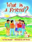 What is a Friend? - Book