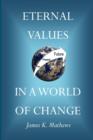 Eternal Values in a World of Change - Book