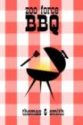 Zoo Force : Bbq - Book