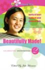 Beautifully Made! : Celebrating Womanhood (Book 2) - Book