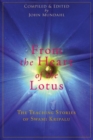 From the Heart of the Lotus : The Teaching Stories of Swami Kripalu - Book