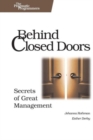 Behind Closed Doors - The Secret of Great Management - Book