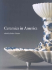 Ceramics in America 2007 - Book