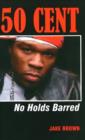 50 Cent - No Holds Barred - Book