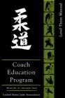United States Judo Association Coach Education Program Level 3 - Book