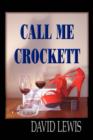Call Me Crockett - Book