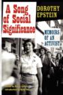 A Song of Social Significance : Memoirs of an Activist - Book