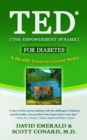 TED* for Diabetes: A Health Empowerment Story - eBook