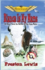 Blanca Is My Name : Or How I Saved the Buffalo On the Texas Plains - Book