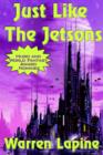 Just Like the Jetsons - Book