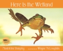 Here Is the Wetland - Book