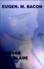 Mirror in a Blade - Book