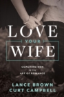 Love Your Wife - eBook