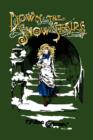 Down the Snow Stairs : Or, From Goodnight to Goodmorning - Book